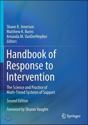 Handbook of Response to Intervention: The Science and Practice of Multi-Tiered Systems of Support