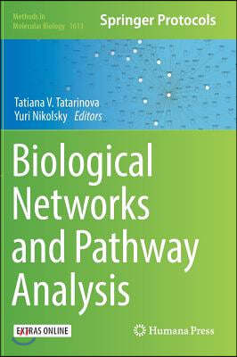 Biological Networks and Pathway Analysis