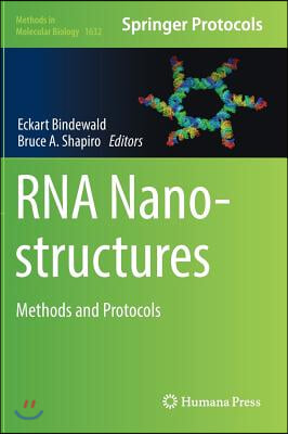 RNA Nanostructures: Methods and Protocols