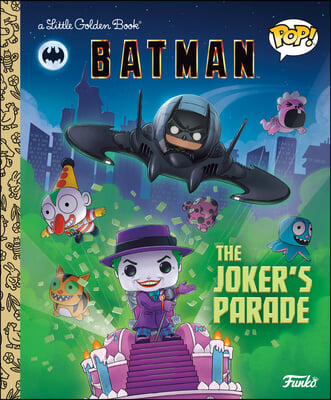 DC Batman: The Joker&#39;s Parade (Funko Pop!)