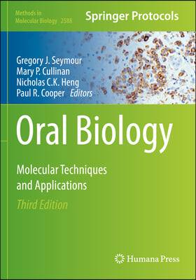 Oral Biology: Molecular Techniques and Applications