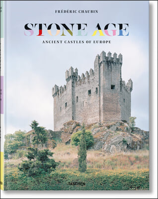 Frederic Chaubin. Stone Age. Ancient Castles of Europe