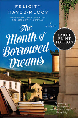 The Month of Borrowed Dreams