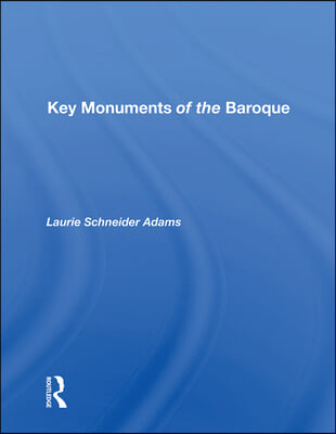 Key Monuments of the Baroque