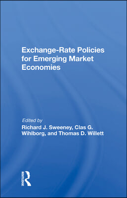 Exchange-Rate Policies For Emerging Market Economies