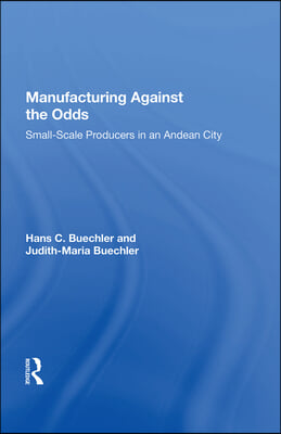 Manufacturing Against The Odds