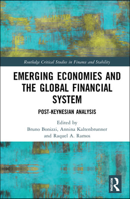 Emerging Economies and the Global Financial System