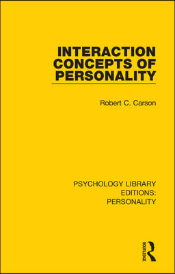 Interaction Concepts of Personality