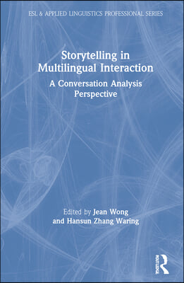 Storytelling in Multilingual Interaction