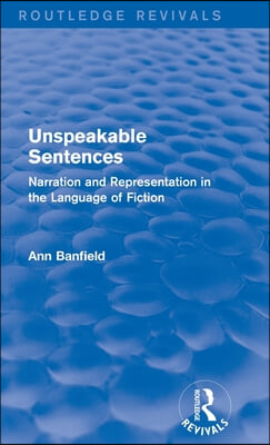 Unspeakable Sentences (Routledge Revivals)