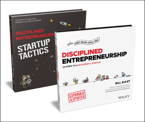 Disciplined Entrepreneurship Bundle: Includes Disciplined Entrepreneurship, Expanded &amp; Updated + Disciplined Entrepreneurship Startup Tactics