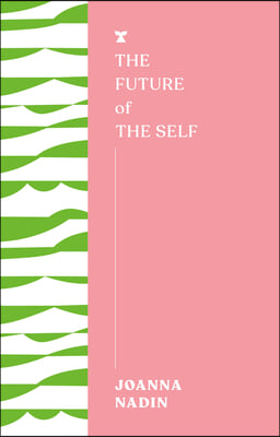 The Future of the Self