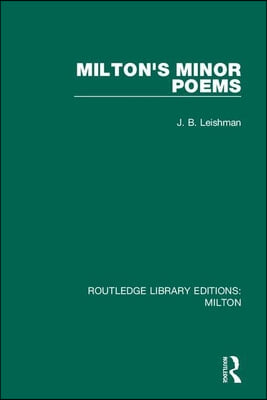 Milton&#39;s Minor Poems