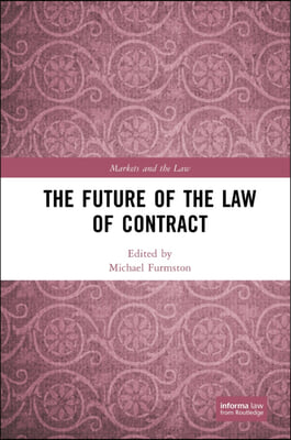 Future of the Law of Contract