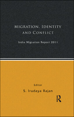 India Migration Report 2011