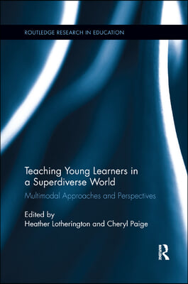 Teaching Young Learners in a Superdiverse World