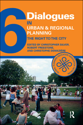 Dialogues in Urban and Regional Planning 6