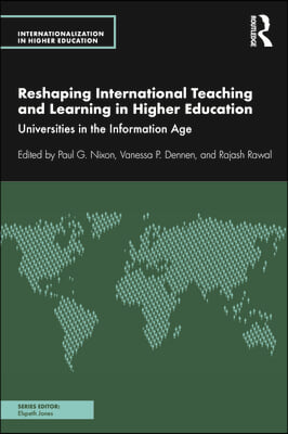 Reshaping International Teaching and Learning in Higher Education