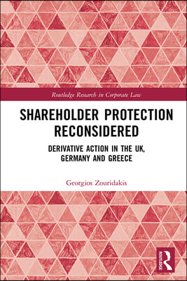 Shareholder Protection Reconsidered