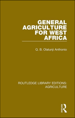 General Agriculture for West Africa