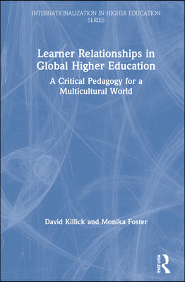 Learner Relationships in Global Higher Education