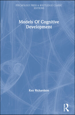 Models Of Cognitive Development