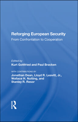 Reforging European Security