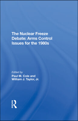 Nuclear Freeze Debate