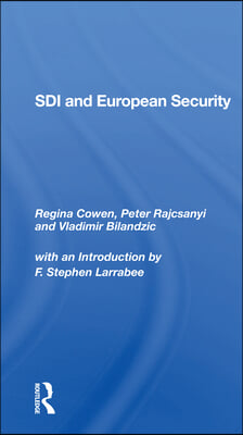 Sdi And European Security