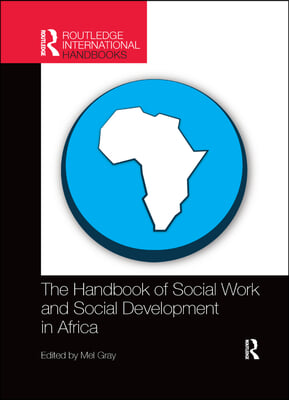 Handbook of Social Work and Social Development in Africa