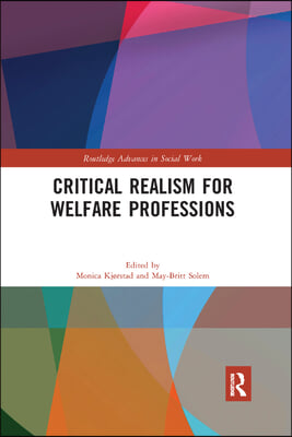 Critical Realism for Welfare Professions