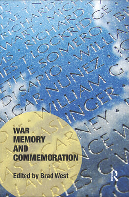 War Memory and Commemoration