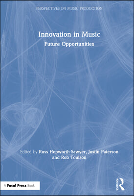 Innovation in Music