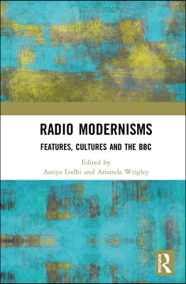 Radio Modernisms