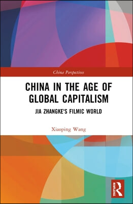 China in the Age of Global Capitalism