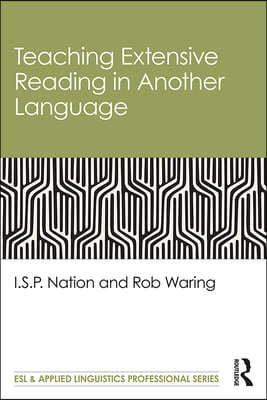 Teaching Extensive Reading in Another Language (Paperback, 1)