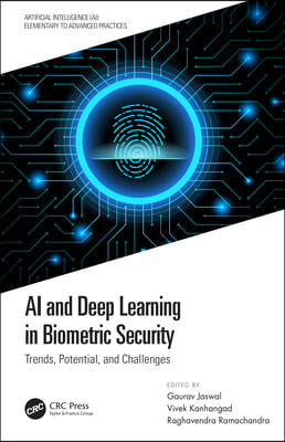 AI and Deep Learning in Biometric Security