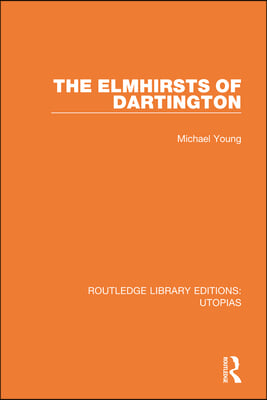 Elmhirsts of Dartington