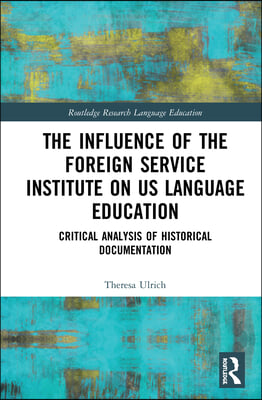 Influence of the Foreign Service Institute on US Language Education