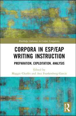 Corpora in ESP/EAP Writing Instruction