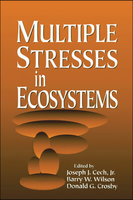 Multiple Stresses in Ecosystems