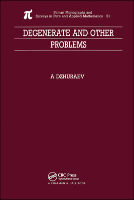 Degenerate and Other Problems