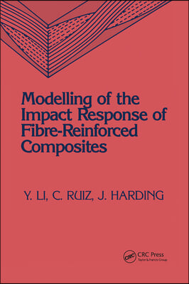 Modeling of the Impact Response of Fibre-Reinforced Composites