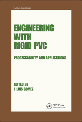 Engineering with Rigid PVC