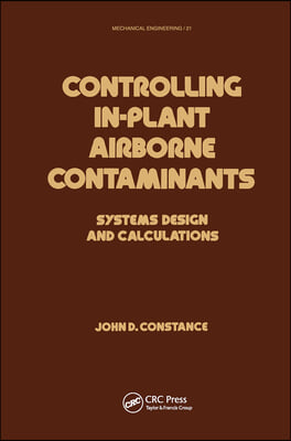 Controlling In-Plant Airborne Contaminants