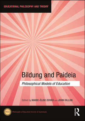 Bildung and Paideia