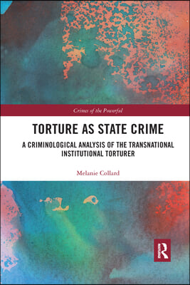 Torture as State Crime