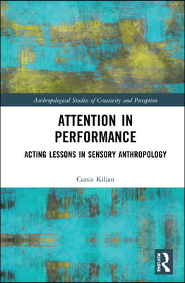 Attention in Performance