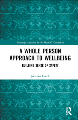 Whole Person Approach to Wellbeing