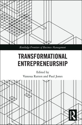 Transformational Entrepreneurship